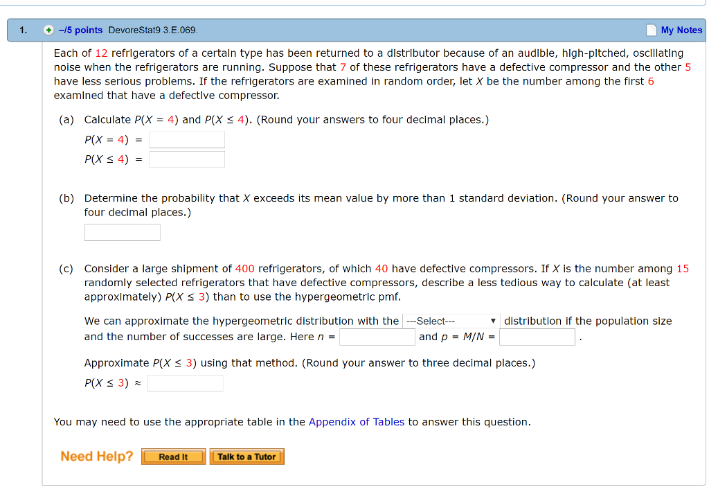 Solved 1. -/5 points DevoreStat9 3.E.069 My Notes Each of 12