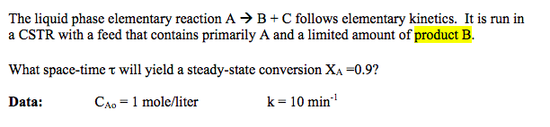 Solved The liquid phase elementary reaction A - > B + C | Chegg.com