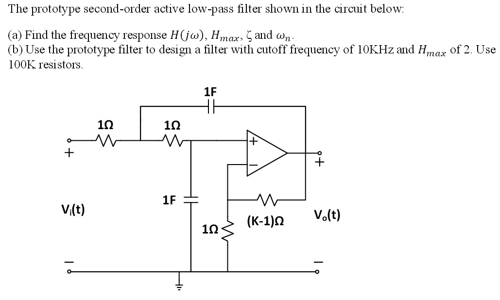 Solved The Prototype Second-order Active Low-pass Filter | Chegg.com