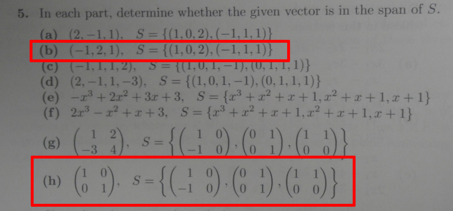from Linear Algebra 4th Ed, by Friedberg Q5 (b, h)
