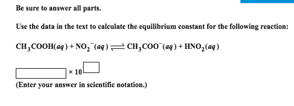 Solved Use the data in the text to calculate the equilibrium | Chegg.com