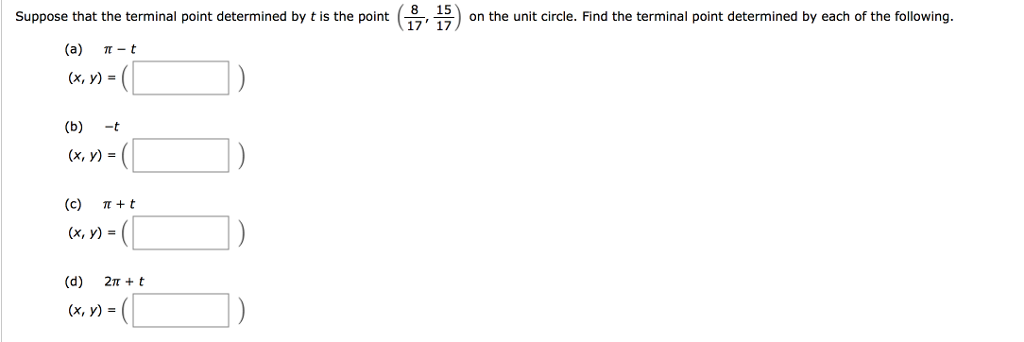 Solved Suppose that the terminal point determined by t is | Chegg.com