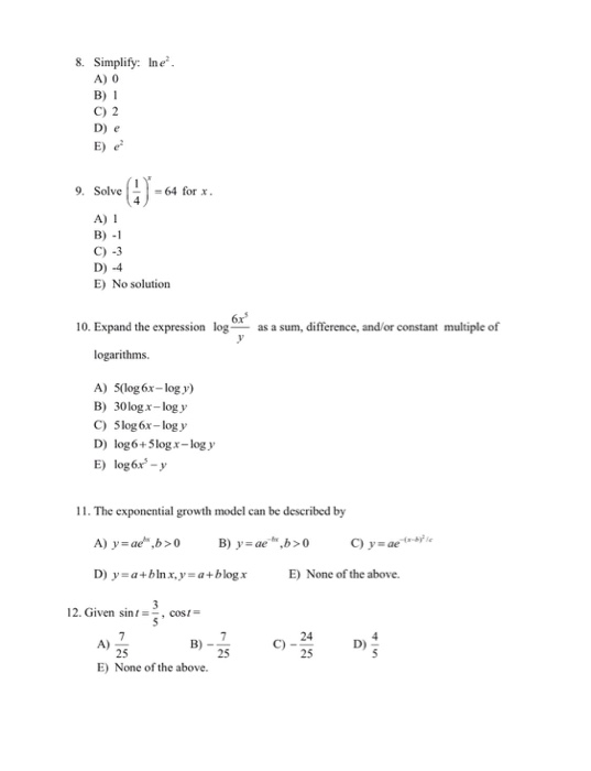 Solved Simplify: in e^2 0 1 2 e e^2 Solve (1/4)^x= 64 for x. | Chegg.com