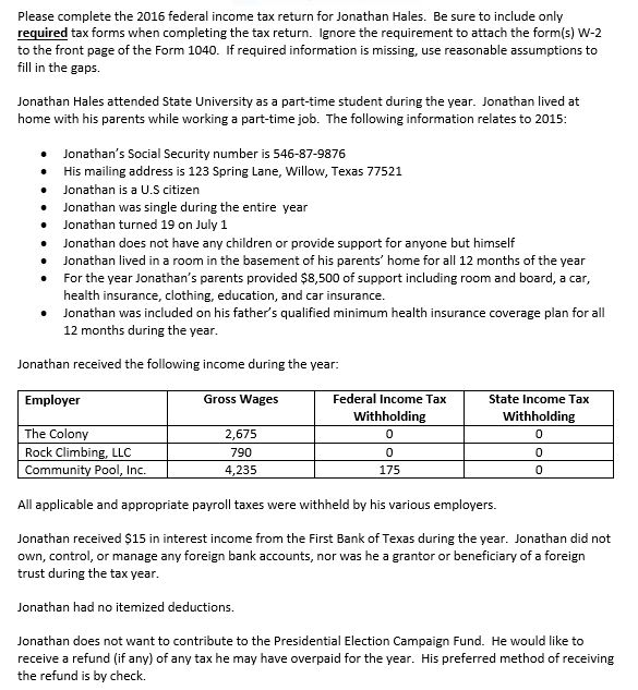 Solved Please complete the 2016 federal income tax return | Chegg.com