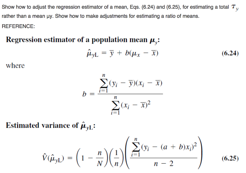 solved-show-how-to-adjust-the-regression-estimator-of-a-chegg