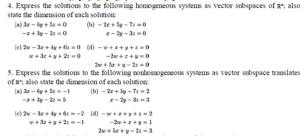 Solved Express the solutions to the following homogeneous | Chegg.com