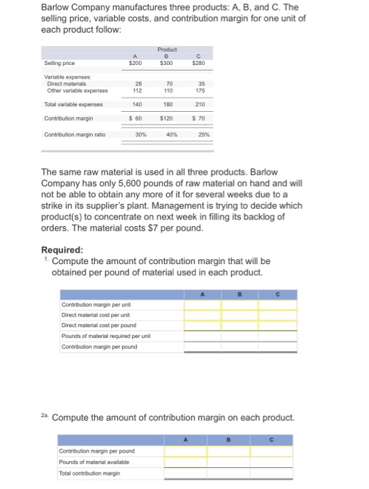 Solved Barlow Company Manufactures Three Products: A, B, And | Chegg.com