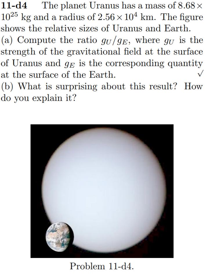 Solved 11-d4 The planet Uranus has a mass of 8.68 × 1025 kg | Chegg.com