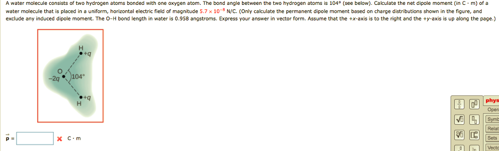 Solved A Water Molecule Consists Of Two Hydrogen Atoms 