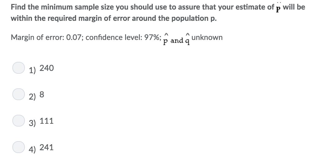 Solved Find The Minimum Sample Size You Should Use To Assure Chegg Solved Find The Minimum Sample Size You Should Use To Assure Chegg
