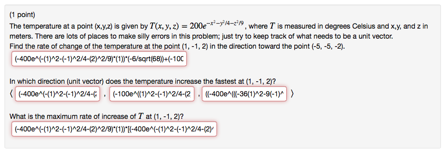 Solved The temperature at a point (x yz) is given by T x, y, | Chegg.com