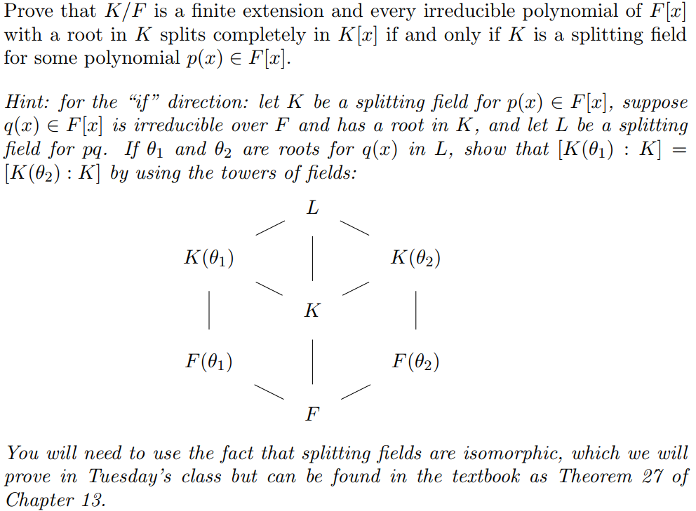 Prove that K/F is a finite extension and every