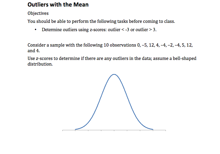 Solved: Outliers With The Mean Objectives You Should Be Ab... | Chegg.com