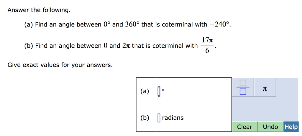 Solved: Answer The Following (a) Find An Angle Between 0 A... | Chegg.com