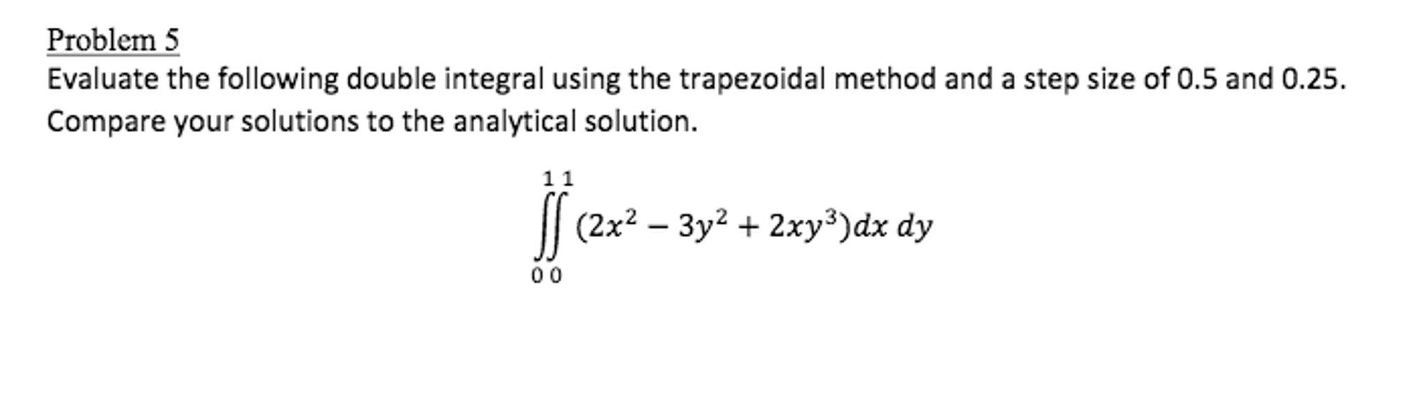 Solved Evaluate The Following Double Integral Using The 1892