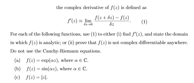 Solved The Complex Derivative Of Fz Is Defined As 4380