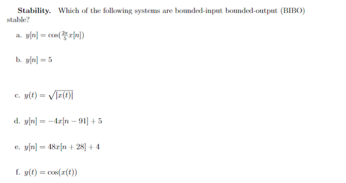Solved Stability. Which of the following systems are | Chegg.com