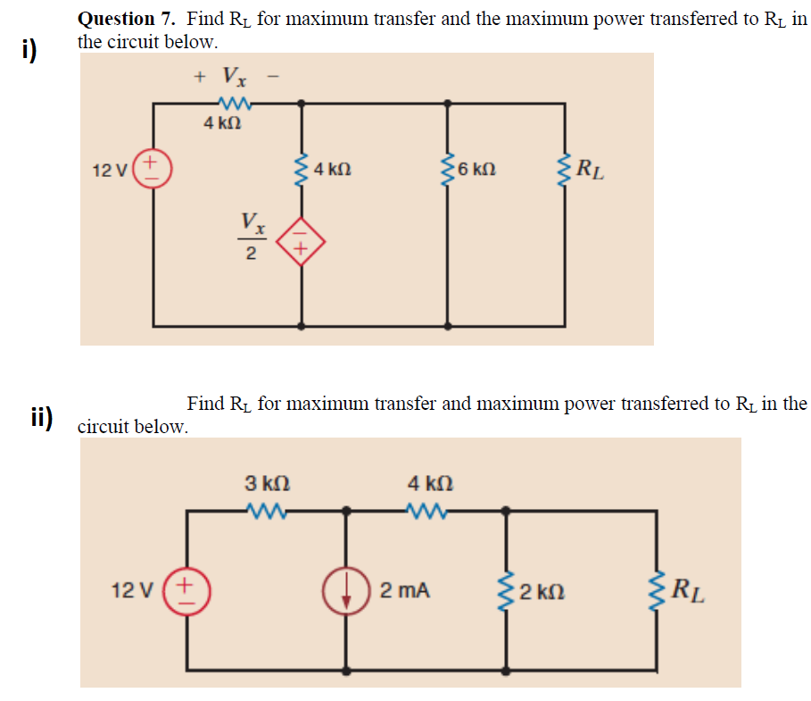 Solved Find RL for maximum transfer and the maximum power