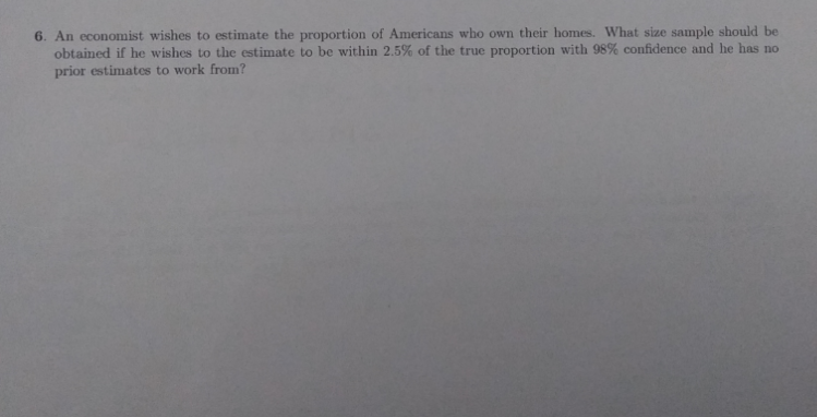 Solved An economist wishes to estimate the proportion of | Chegg.com