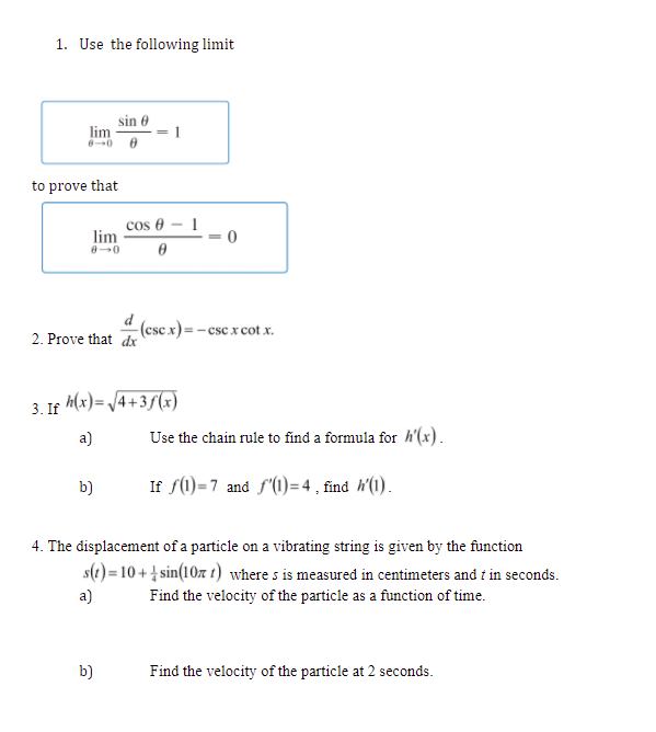 Solved 1. Use the following limit sin θ lim to prove that