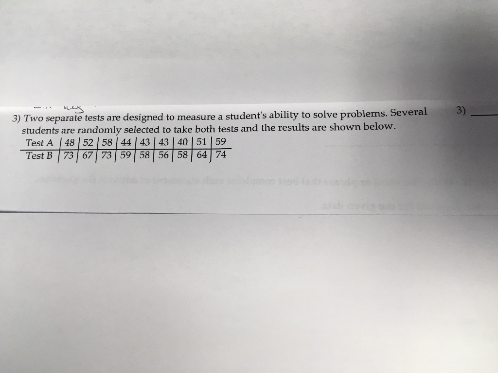 Solved 3) 3) Two separate tests are designed to measure a | Chegg.com