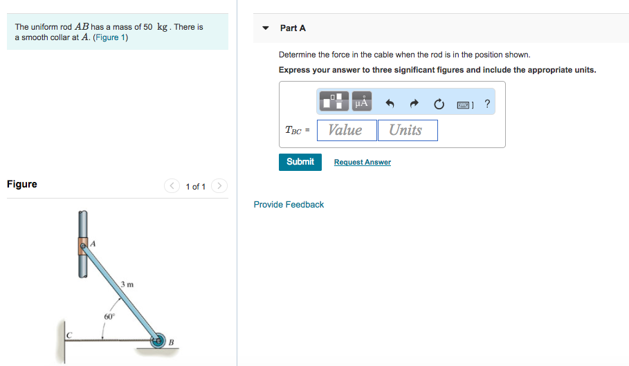 Solved The uniform rod AB has a mass of 50 kg. There is a | Chegg.com