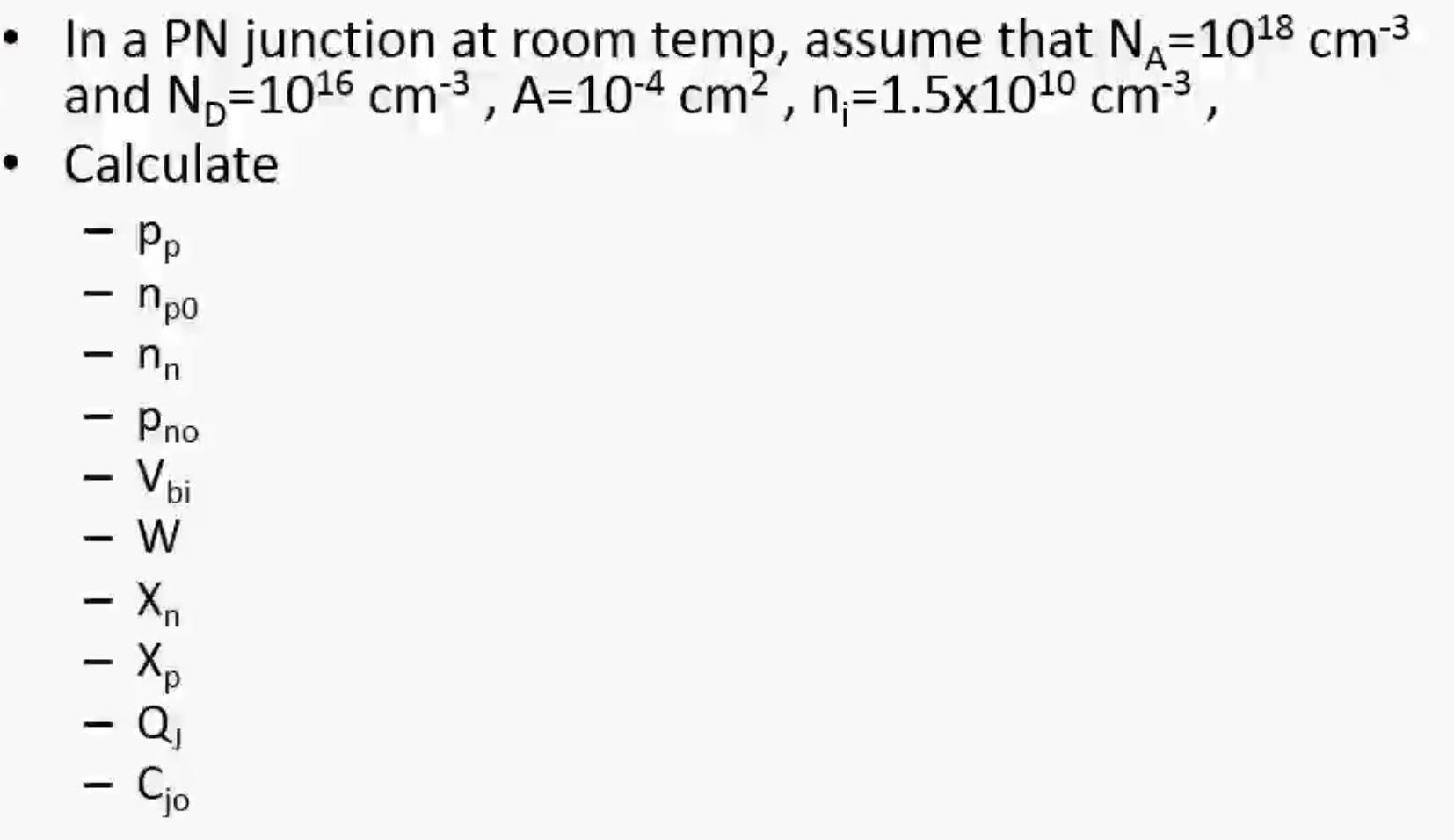 Solved In a PN junction at room temp, assume that N_A = | Chegg.com