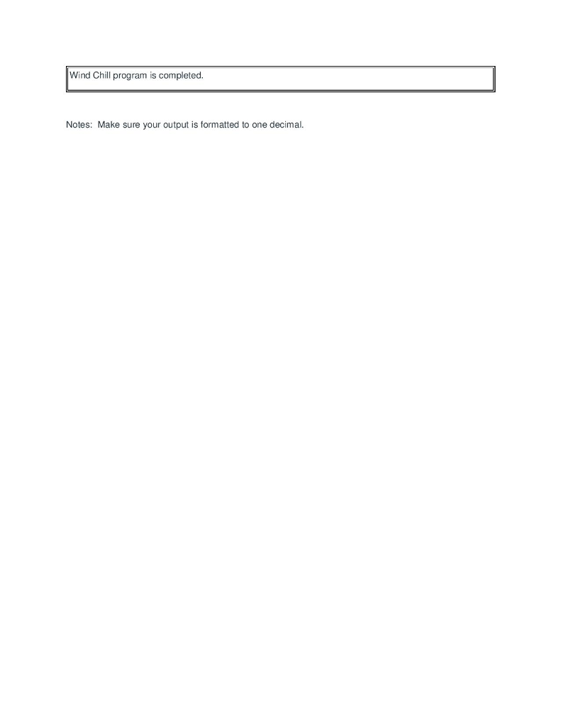 Solved Java WindChill Part 2 Assignment Features input | Chegg.com