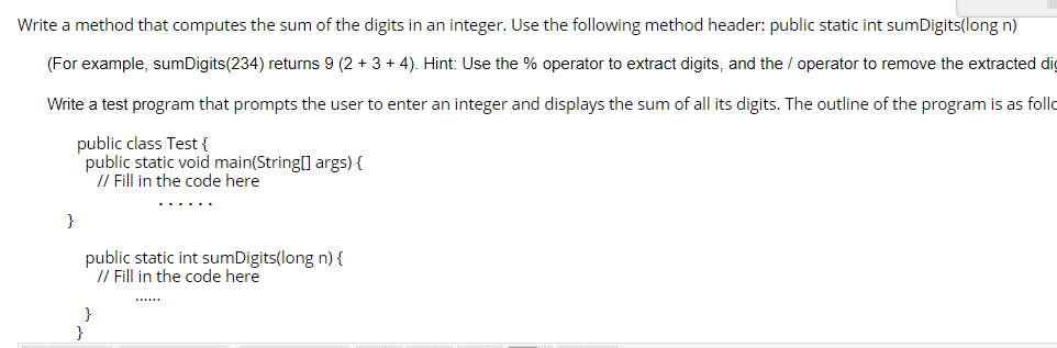 Solved Write a method that computes the sum of the digits in | Chegg.com