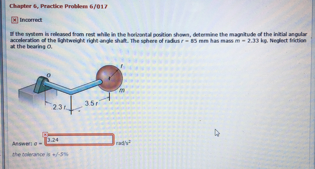 Solved If the system is released from rest while in the | Chegg.com
