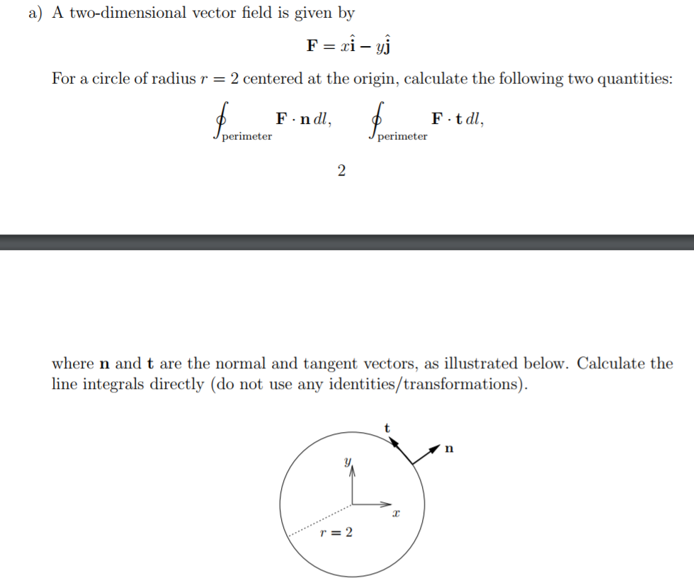 Solved A) A Two-dimensional Vector Field Is Given By For A | Chegg.com