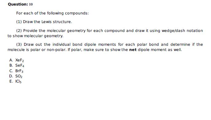 Solved For each of the following compounds: (1) Draw the | Chegg.com
