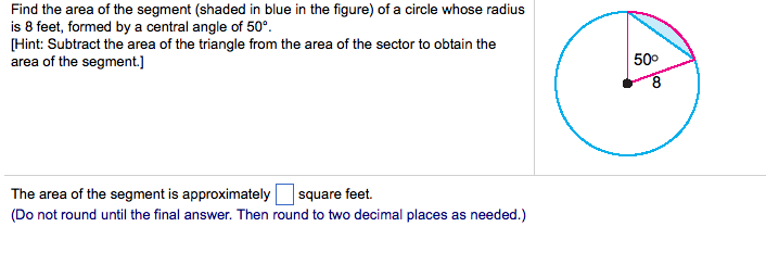 Solved Find the area of the segment (shaded in blue in the | Chegg.com