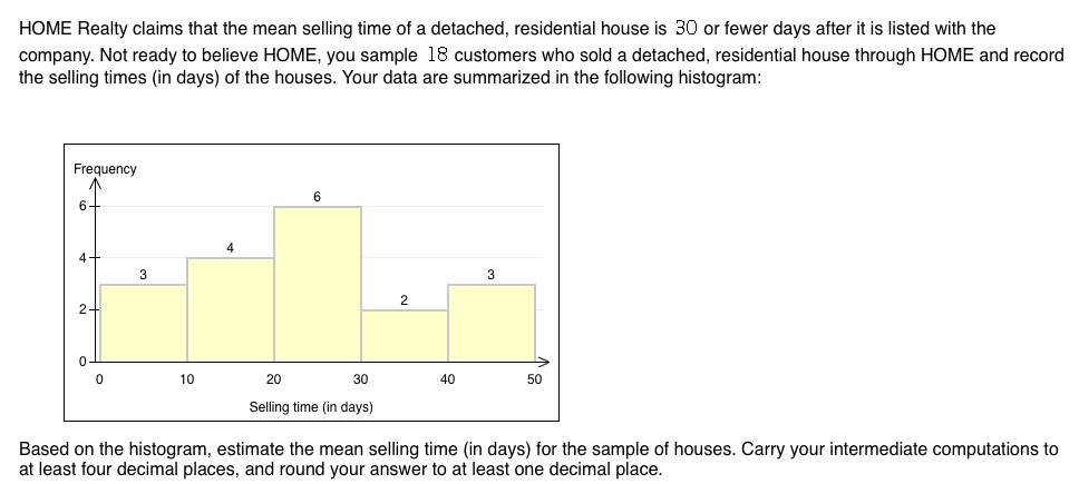 Solved HOME Realty claims that the mean selling time of a | Chegg.com