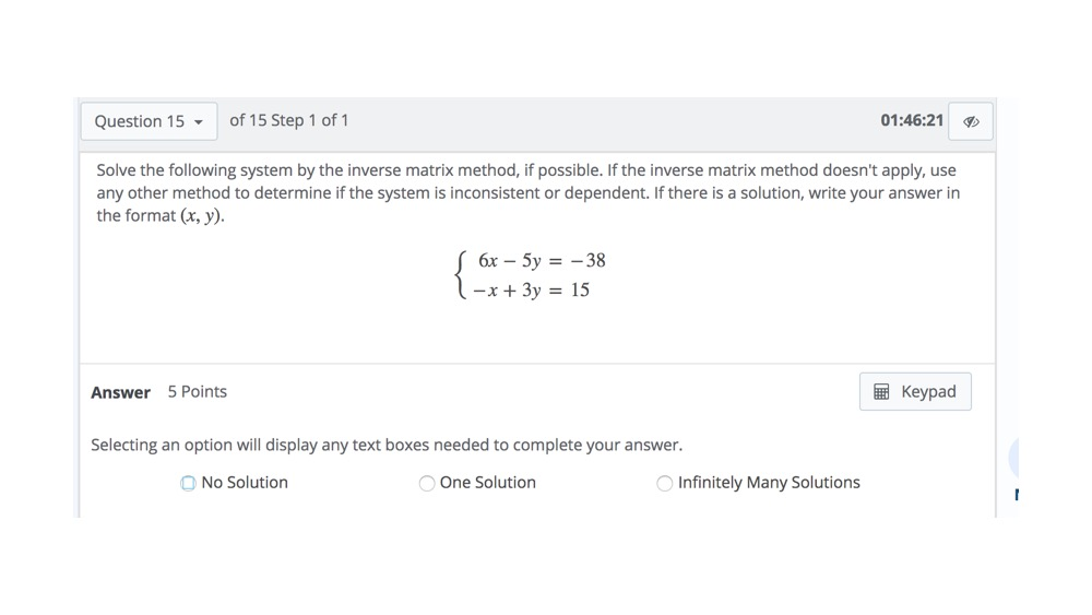 Solved Question 15of 15 Step 1 of1 01:46:21 ? Solve the | Chegg.com