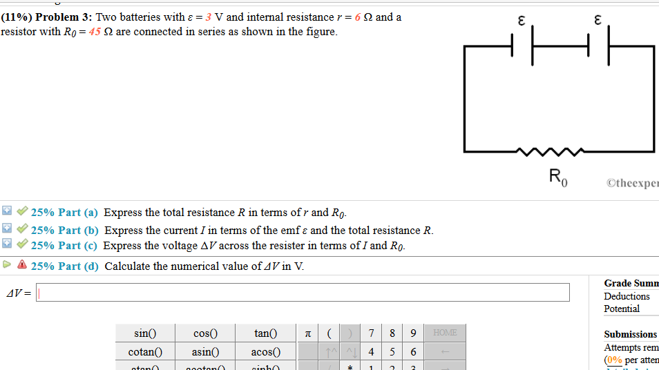Solved Two batteries with epsilon = 3V and internal
