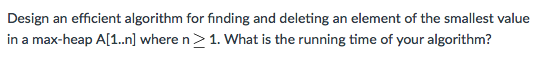 Solved Design an efficient algorithm for finding and | Chegg.com