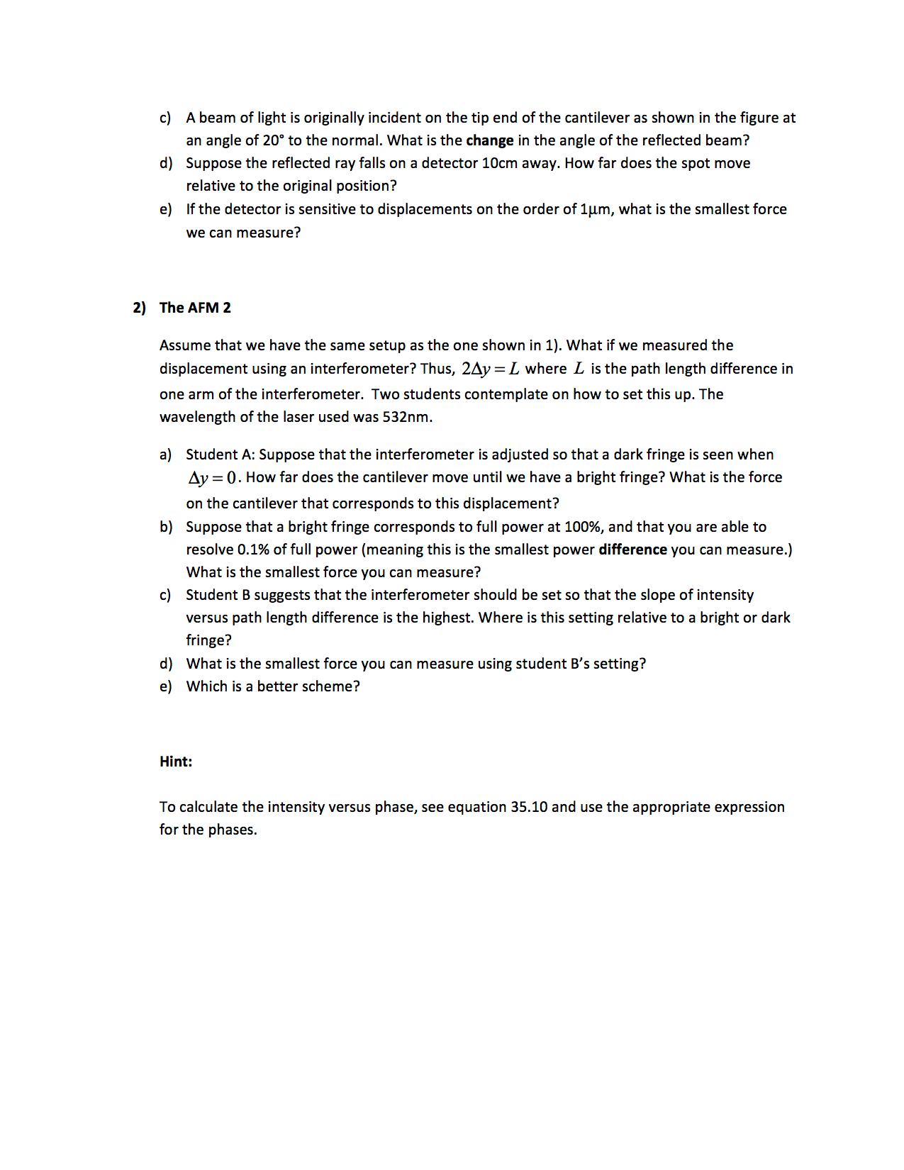 Physics 4C Foothill Spring 2014 The AFM 2 Assume | Chegg.com