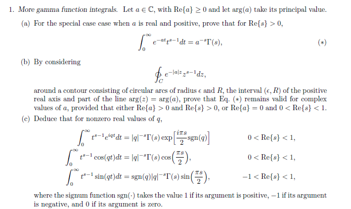 Solved More gamma function integrals. Let a elementof C, | Chegg.com