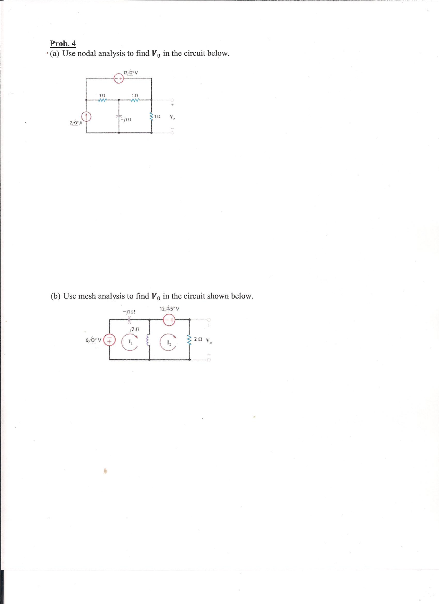 Solved Use nodal analysis to find V0 in the circuit below. | Chegg.com