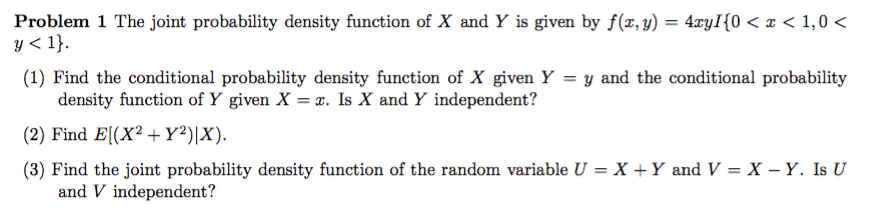 Solved Problem 1 The joint probability density function of X | Chegg.com image.