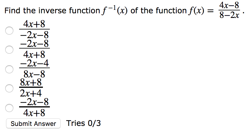 Solved 4x 8 Find The Inverse Function F X Of The 5346