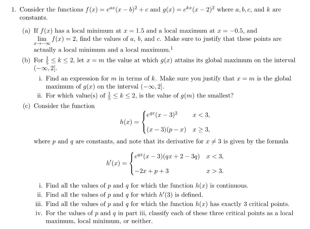 Solved 1. Consider the functions f(x)eal (x -b)2 + c and | Chegg.com