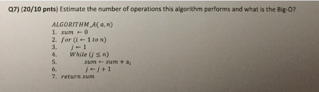 Solved Estimate the number of operations this algorithm | Chegg.com