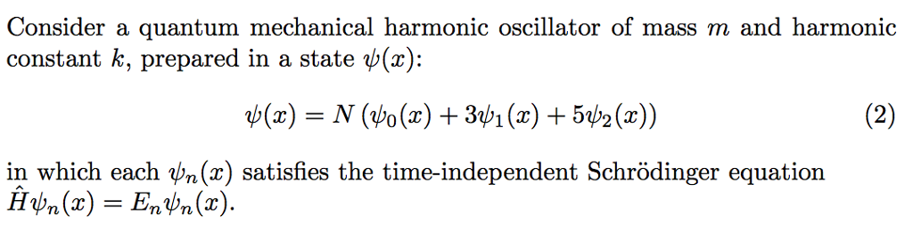 Solved Consider a quantum mechanical harmonic oscillator of | Chegg.com
