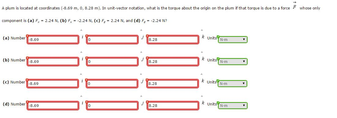 Solved A Plum Is Located At Coordinates (-8.69 M, 0, 8.28 | Chegg.com