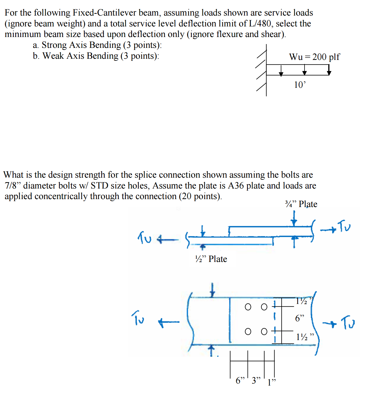 Solved For The Following Fixed-Cantilever Beam, Assuming | Chegg.com