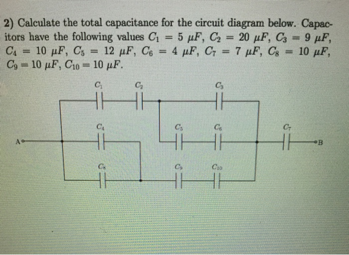 Solved Calculate the total capacitance for the circuit