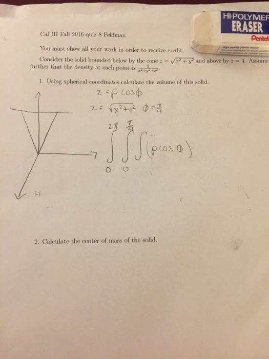 Solved Consider the solid bounded below by the cone z = | Chegg.com
