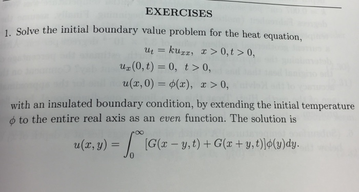Solved Solve the initial boundary value problem for the heat | Chegg.com